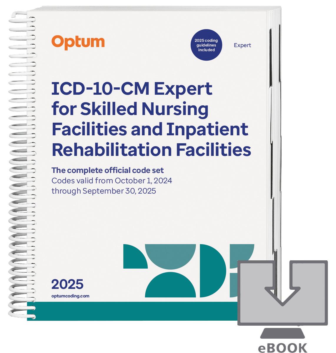 2025 ICD-10-CM Expert for Skilled Nursing Facilities and